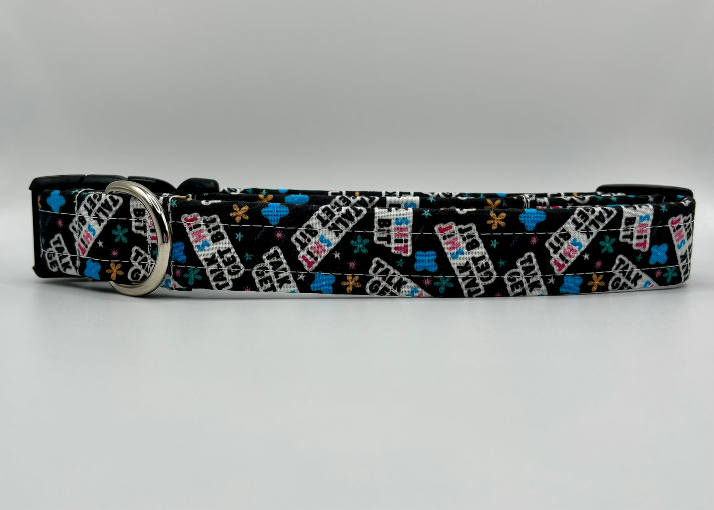 Handmade Dog Collar-Talk Sh*t Get Bit