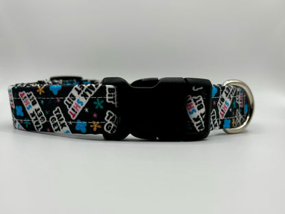 Handmade Dog Collar-Talk Sh*t Get Bit