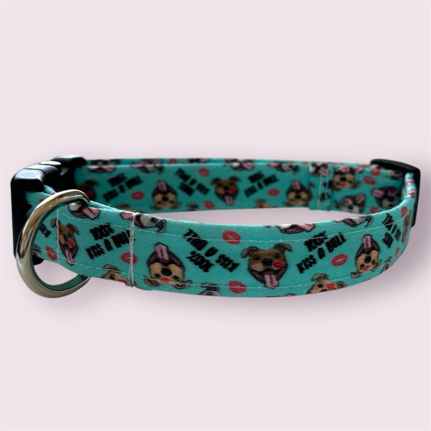 Handmade Dog Collar- 100% Kiss A Bull